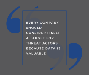 microsoft end of life end of server life quote every company should consider itself a target for threat actors because data is valuable