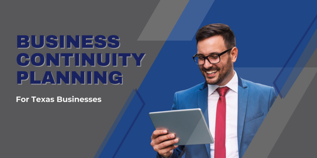 Business continuity planning for Texas businesses illustrated by a professional reviewing information on a tablet