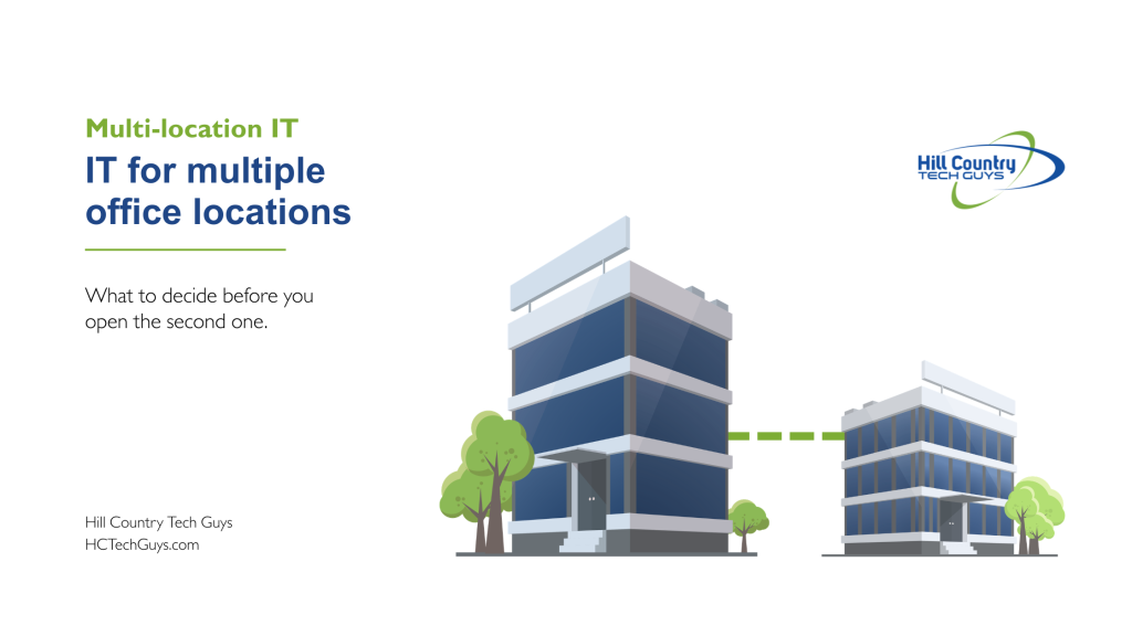 Hill Country Tech Guys hero for "IT for multiple office locations" showing two office buildings connected by a green link.